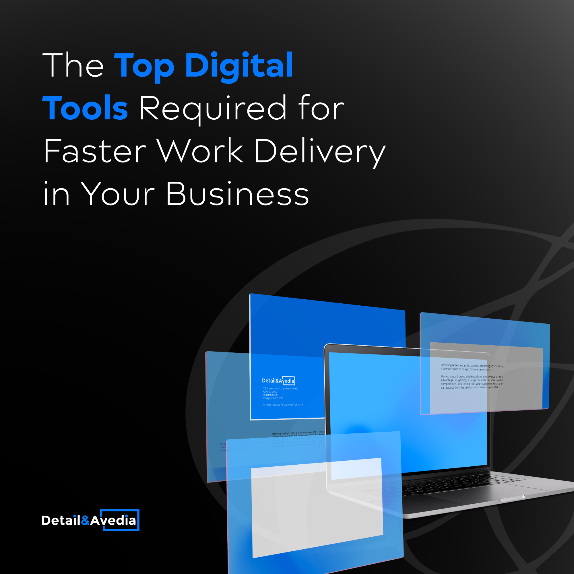 The Top Digital Tools Required for Faster Work Delivery in Your Business