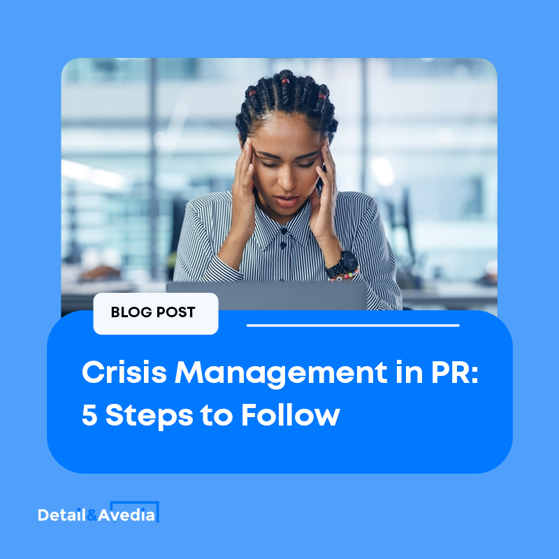 graphics for a blog post on crisis management strategies in public relations by Detail and Avedia
